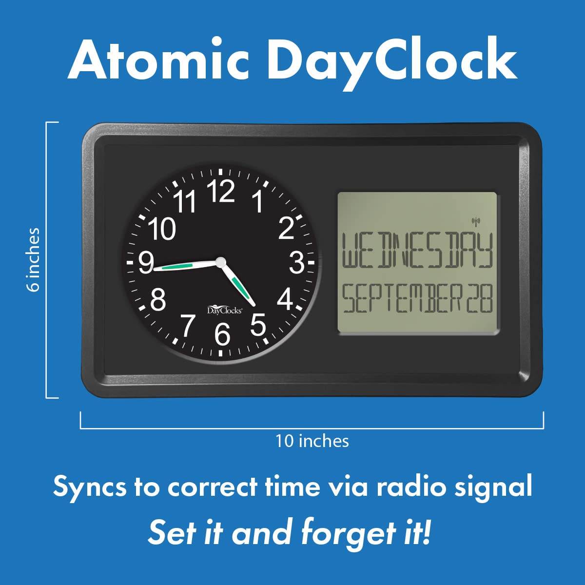 DayClocks Atomic Combines Analog Time and Digital Display for Day and Date – 10” Display Alarm Clock - Battery Powered Soft Display - Black Frame